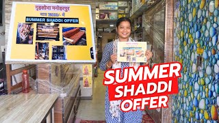 Summer shaddi offer  29000 me leke jaye shaddi ka saman Grihshobha Manoharpur rourkelayoutuber [upl. by Stucker218]