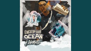 DEEP DAN OCEAN [upl. by Eicul]