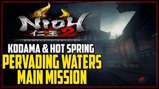 Nioh 2 Pervading Waters All Kodama amp Hot Springs Locations [upl. by Ayikan]