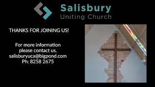 Salisbury Uniting Church 21072024 [upl. by Avilys]