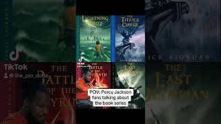 POV Percy Jackson fans talking about the book series [upl. by Cahilly947]