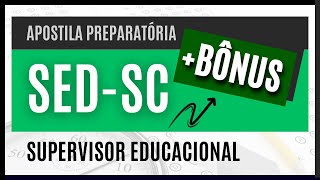 Material EXCLUSIVO para Supervisor Educacional Concurso SEDSC 2024 [upl. by Bellew]