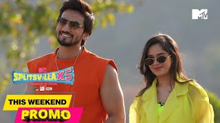 MTV Splitsvilla X5  Episode 35 amp 36  Promo  THIS WEEKEND [upl. by Kcirde]