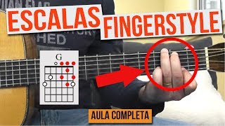 Escalas Fingerstyle  Aula completa Grátis [upl. by Harlene]