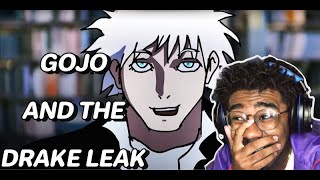 SUPER SENIOR GOJO AND THE DRAKE LEAK  REACTION [upl. by Llennor]