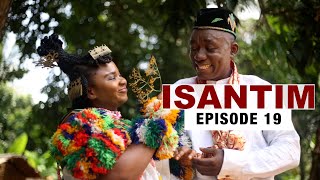 ISANTIMFull MovieEpisode 19 [upl. by Llevad]