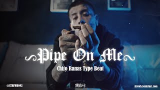 FREE Chito Rana Type Beat 2023  quotPipe On Mequot [upl. by Joash]