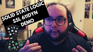 Solid State Logic SSL 611DYN Demo And Sound Examples Bass Guitars Piano Vocals Kick amp Snare [upl. by Aretahs]