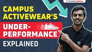 Why is Campus Activewear not performing  Campus Activewear share analysis [upl. by Llenil]