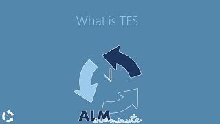 What is Team Foundation Server [upl. by Tterab]