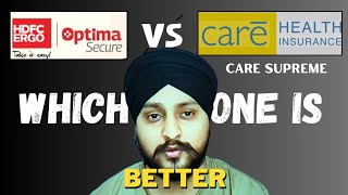 HDFC ERGO Optima Secure vs Care Supreme healthinsurance hdfcergo carehealthinsurance [upl. by Daugherty210]