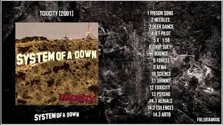 System of a Down  Toxicity 2001 Full Album [upl. by Avevoneg]