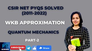 WKB methods  Quantum Mechanics  CSIR NET PYQs solved  WKB approximation method part 2 [upl. by Lynsey499]