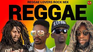 REGGAE LOVERS MIX 2024CHRONIXXJAH CURECHRIS MARTINBUSY SIGNAL [upl. by Caralie]