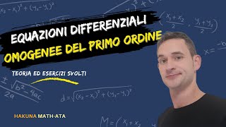 EQUAZIONI DIFFERENZIALI OMOGENEE DEL PRIMO ORDINE  Hakuna MATHata [upl. by Fai]