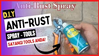 AntiRust Spray  Sayangi tools anda diy [upl. by Albrecht388]