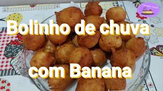 Bolinho de chuva com Banana Receitas [upl. by Elbart]