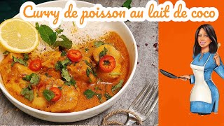 Curry de poisson au lait de coco [upl. by Htedirem514]