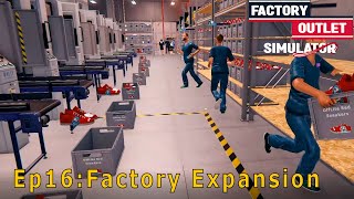 Factory Outlet Simulator Ep16 Expanding The production Area [upl. by Rafa]