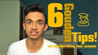 6 GOUDEN tips voor je examens  quotAvond van tevoren lerenquot [upl. by Ahsener]