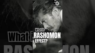 What is RASHOMON EFFECT viralshorts rashomon akirakurosawa [upl. by Letsirk676]