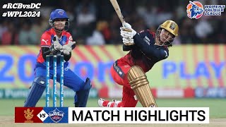 RCB vs DC Final Match WPL 2024 Highlights  Women IPL Highlights 2024  DC vs RCB Highlights Today [upl. by Eintihw46]