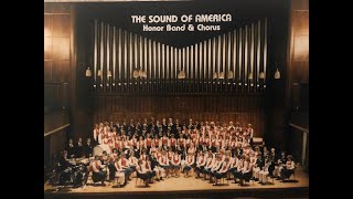 quotHarriet Tubmanquot by Walter Robinson Performed by the 1985 Sound of America Honor Band and Chorus [upl. by Ellegna]