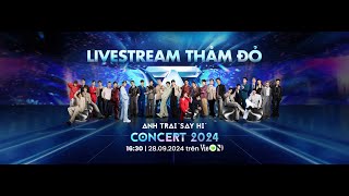 Livestream Thảm Đỏ Anh Trai quotSay Hiquot Concert 2024 [upl. by Haleigh]