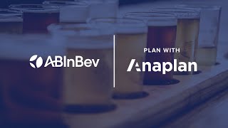 AB InBev plans with Anaplan [upl. by Eirual105]