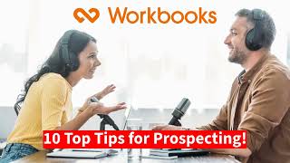 How Workbooks CRM can help with Sales Prospecting  Top 10 Tips [upl. by Larrisa44]