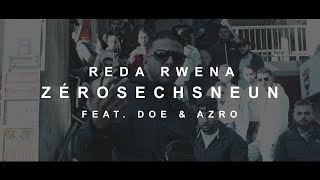 Reda Rwena  ZÉROSECHSNEUN feat DOE amp Azro prod von DANNO [upl. by Harod461]