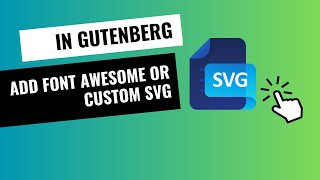 Add SVG Icon in Gutenberg Block Editor [upl. by Meehsar]