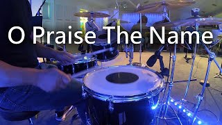 O Praise the Name Anástasis  Hillsong Worship  Drum Cover [upl. by Llerrahs]