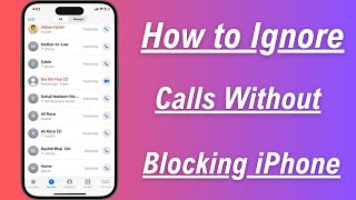 How to ignore Calls Without Blocking iPhone [upl. by Leilamag]