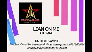 LEAN ON ME  KARAOKE SO HYANG VERSION [upl. by Atiuqcaj]