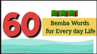 60 Bemba words for Everyday Life bemba bembalesson zambianlanguage [upl. by Hannibal253]