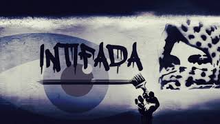 Intifada  3rd Intifada [upl. by Ahsinnek324]