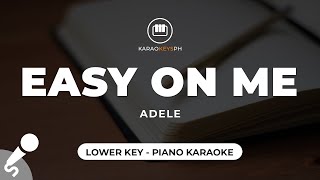 Easy On Me  Adele Lower Key  Piano Karaoke [upl. by Anirdnajela]