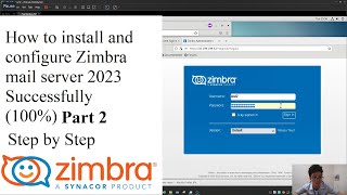 Configure Zimbra Mail Server on CentOS 7 SUCESSFULLY 100 Step by Steps 2023  Part 2 In Des👇 [upl. by Okimuy]