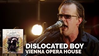 Joe Bonamassa Official  quotDislocated Boyquot  Live at the Vienna Opera House [upl. by Retsevlis]