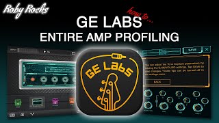 GE LABS  Entire Amp Profiling [upl. by Anuala319]