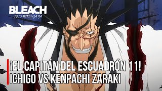 ¡EL SÁDICO CAPITÁN del ESCUADRÓN 11  ICHIGO vs KENPACHI ZARAKI  Español Latino [upl. by Leschen]