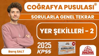 2024 KPSS Coğrafya Pusulası  Yer Şekilleri  2  Barış SALT [upl. by Azitram]