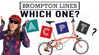 Brompton Buyers Guide How to Choose YOUR Brompton Bike [upl. by Atterol174]