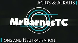 GCSE Chemistry 19 What happens to the ions during neutralisation [upl. by Sanyu]