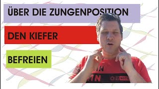 Mit der Zungenposition den Kiefer entspannen [upl. by Hteik]