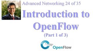 CSE 5701314A Introduction to OpenFlow Part 1 of 3 [upl. by Akimrej323]