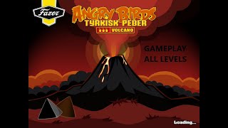 Angry Birds Tyrkisk Peber Volcano Gameplay All Levels [upl. by Kcirtapnhoj]