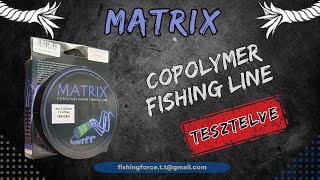 Matrix Copolymer Fishing Line 0300mm 1205kg monofil zsinór teszt horgászat zsinorteszt monofil [upl. by Popper68]