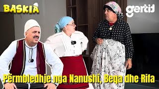 Përmbledhje nga Nanushi Beqa dhe Rifa  Humor Shqip  Baskia [upl. by Aliemaj516]